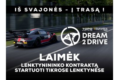 Iš svajonės į trasą – „Dream2Drive“ jau penktą sezoną dovanos galimybę tapti lenktynininku